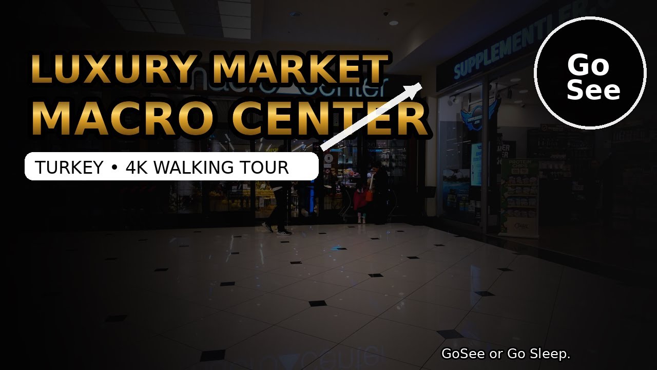 Inside Turkey’s Luxury Supermarket 🇹🇷 Macro Center Walking Tour (4K)