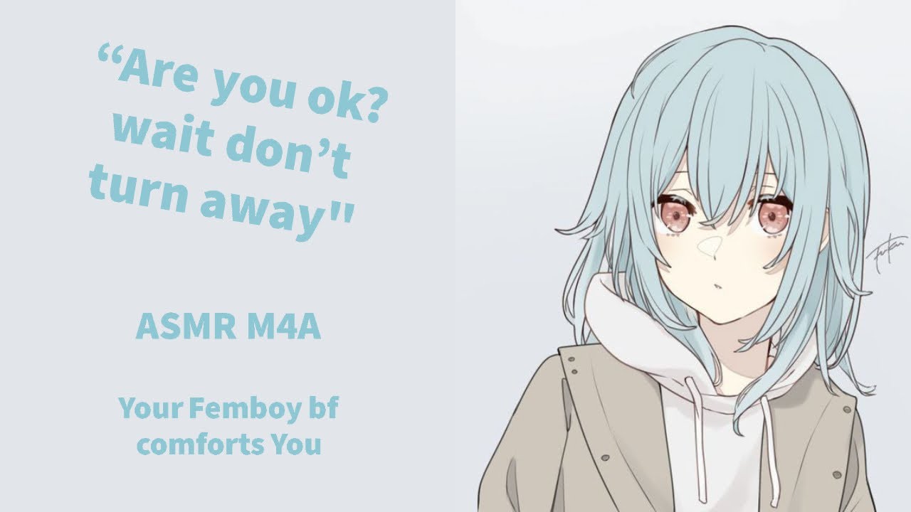 Femboy bf Comforts You (M4A) (COMFORT) (HUGGING)