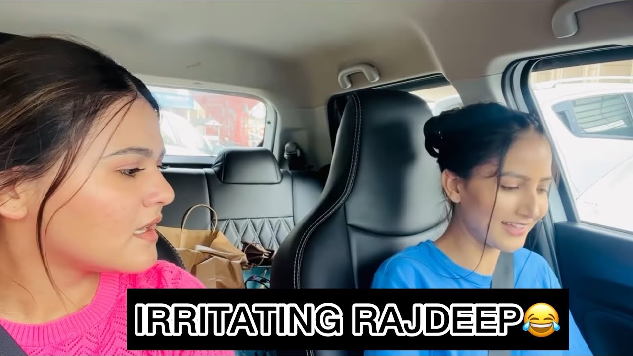 IRRITATING RAJDEEP😂 || Simran Kalsi  || vlog 8 || 90