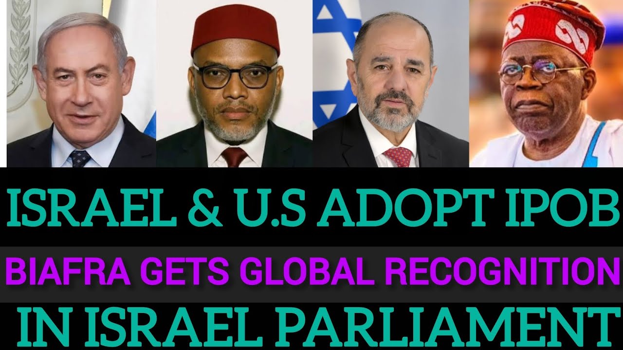 CELEBRATION ROCKS S/EAST AS ISRAEL & U.S ADOPT IPOB INTO THE ISRAELI PARLIAMENT, GET GLOBAL RECOG