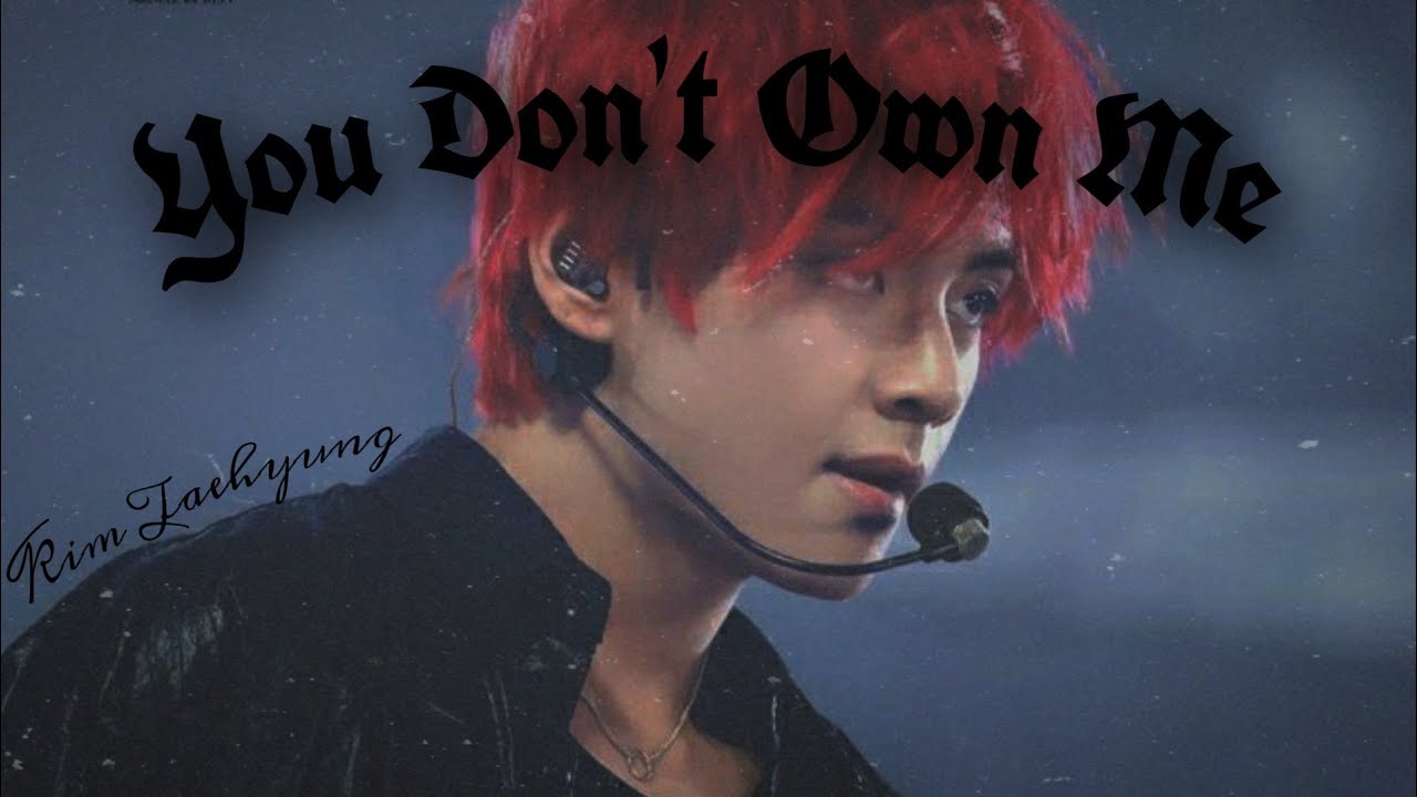 『FMV』Taehyung → ❛You Don't Own Me❜