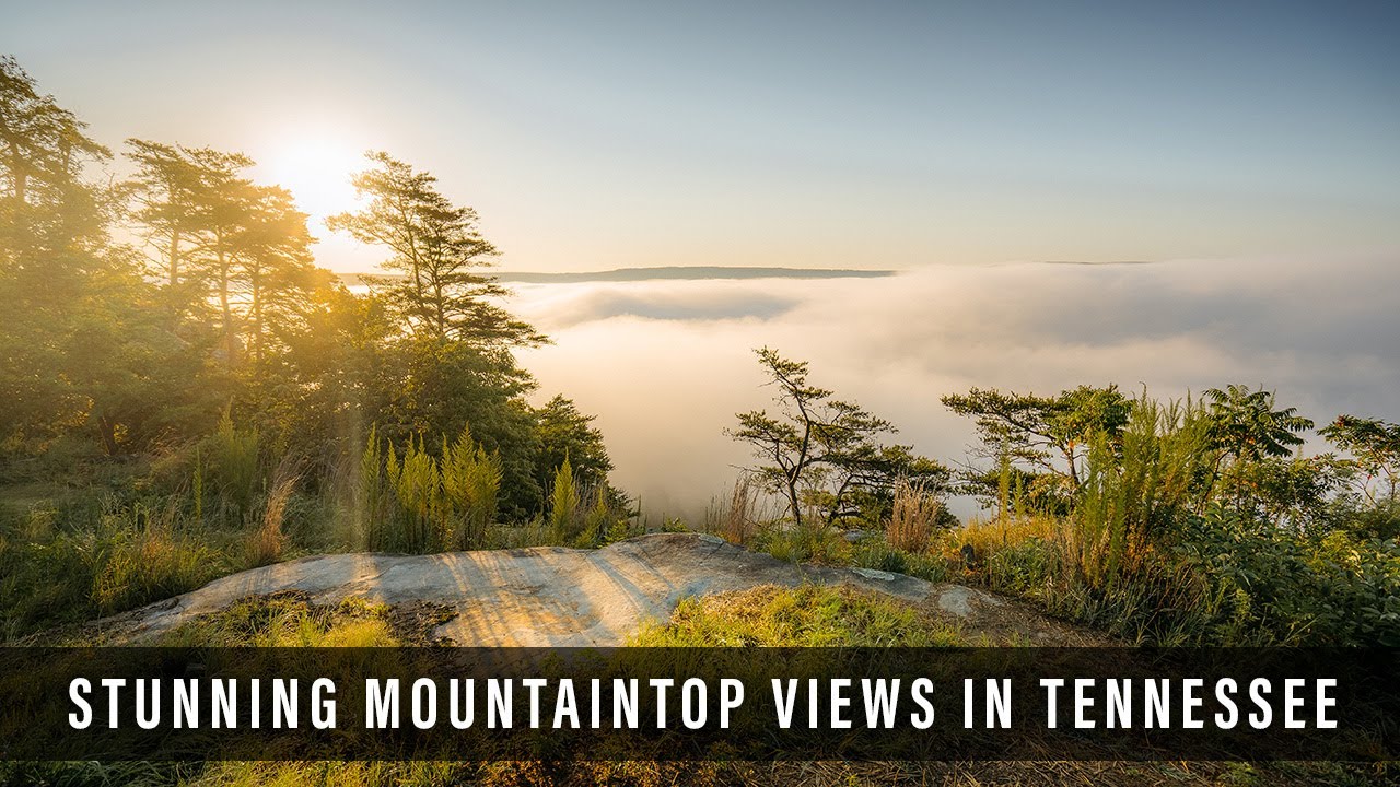 Stunning Mountaintop Views In Tennessee