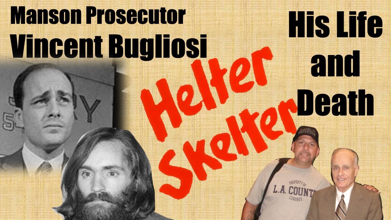 Death of Vincent Bugliosi, Charles MANSON Prosecutor