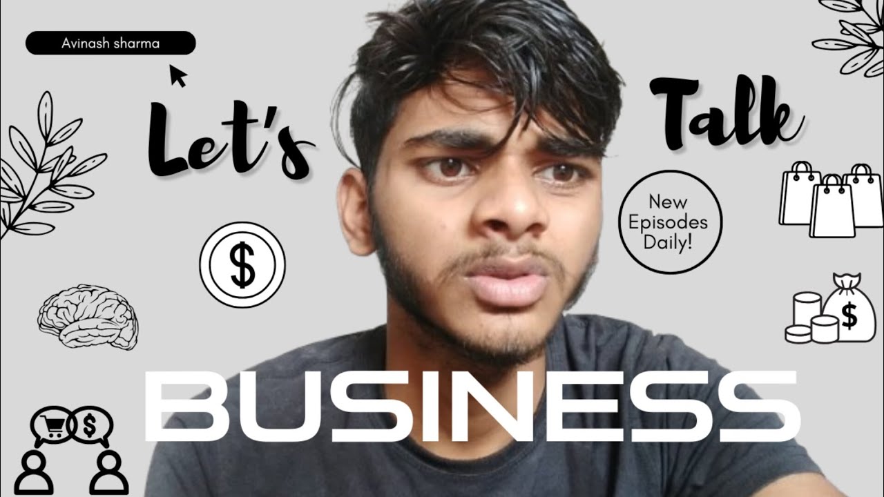 Let's Business 👨‍💼 | chalo baat krte hai | 