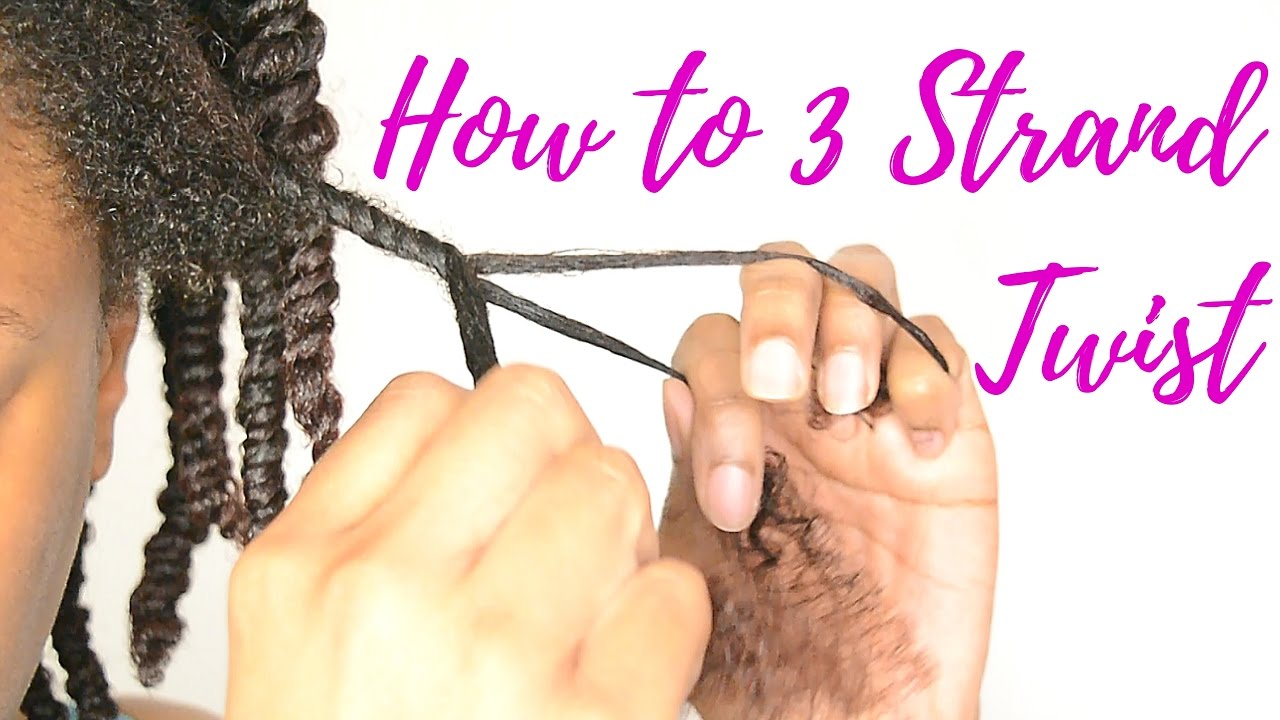 *DETAILED * 3 STRAND TWIST TUTORIAL on NATURAL HAIR! | BEGINNER FRIENDLY | #NATURALHAIR