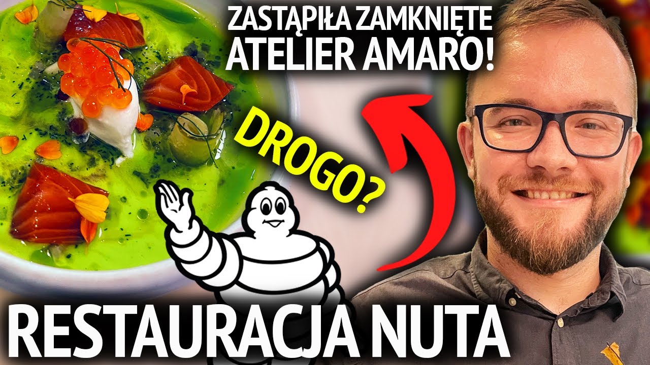 RESTAURACJA NUTA - zastąpiła zamknięte Atelier Amaro! Kolejna polska gwiazdka Michelin? (Warszawa)