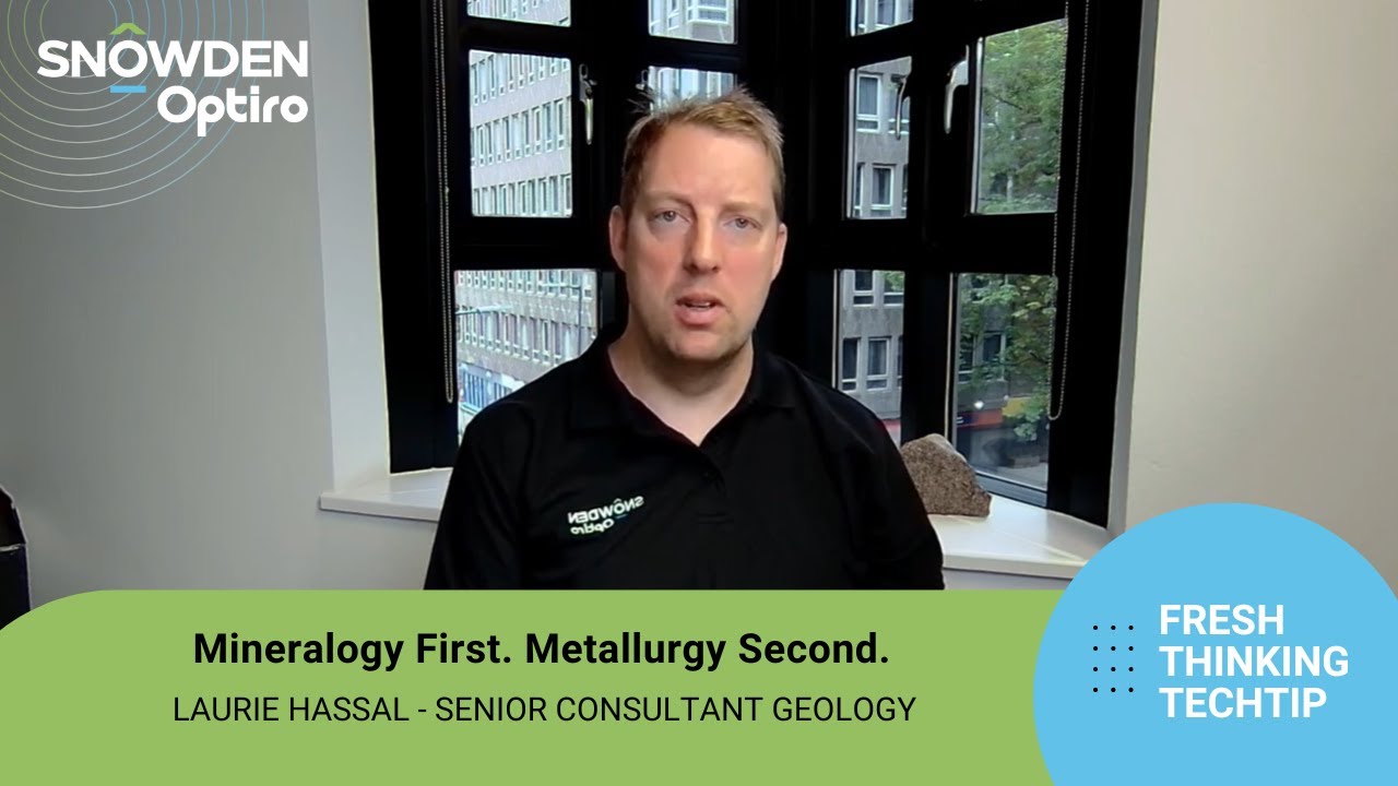 TechTip: Mineralogy First. Metallurgy Second.