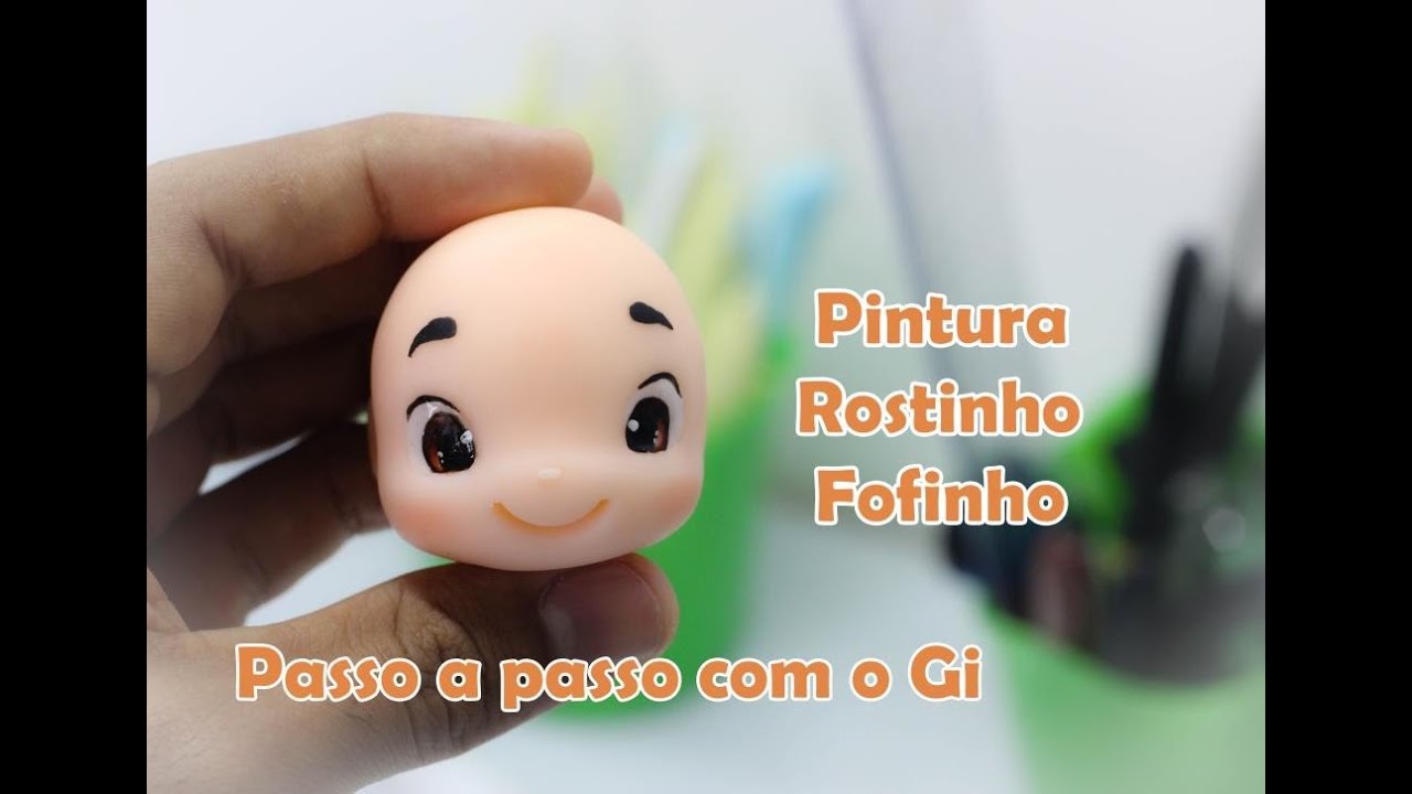 DIY - Pintura Rostinho Fofinho - Passo a passo com o Gi