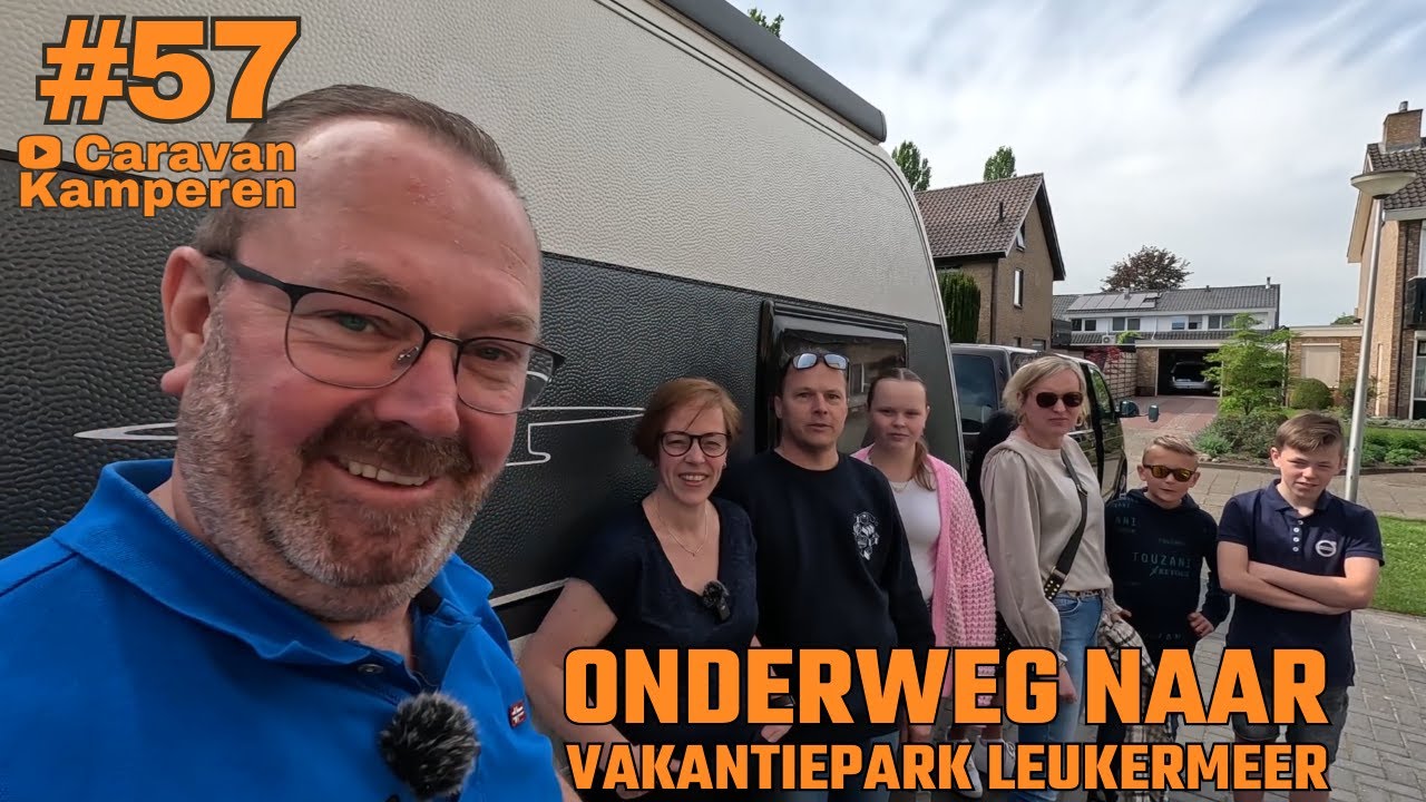 #vlog57 Onderweg naar Vakantiepark Leukermeer, voortent opzetten en een kijkje in en om de caravan