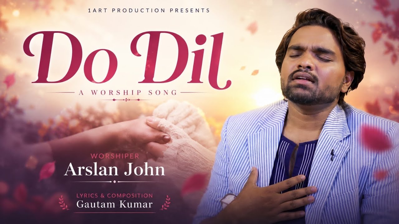 Do Dil ll Cover ll Arslan John ll Wedding Song ll New Masihi Geet ll Official Video 4k