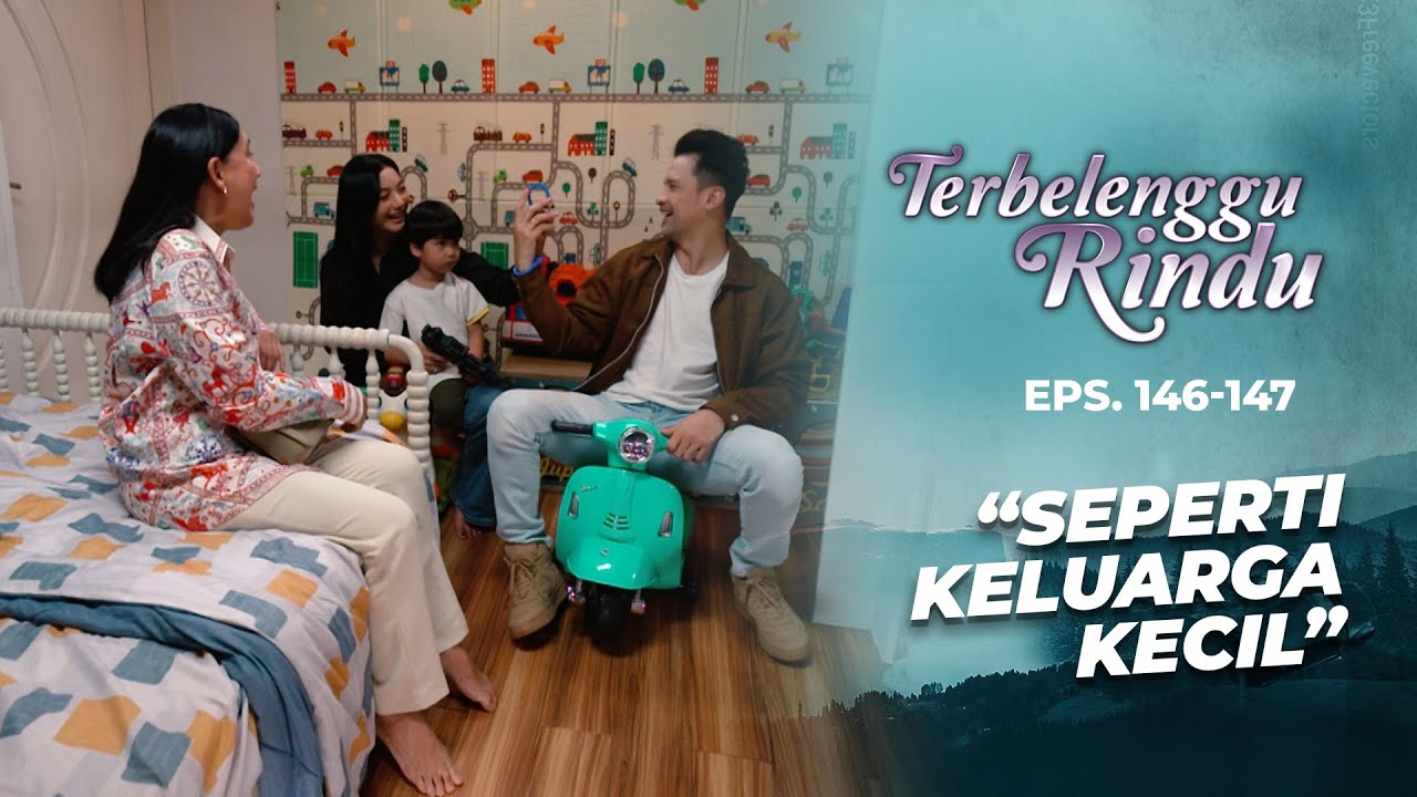 Noah Panik Melihat Harmonisnya Biru Amira & Arkana | TERBELENGGU RINDU | EPS. 146-147 (1/3)