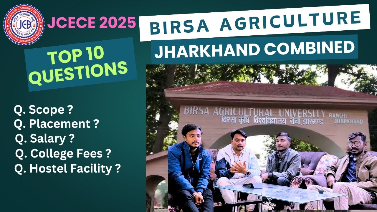 JCECE Jharkhand 2025 Agriculture/ Veterinary Top 10 Questions, Scope, Placement, Facilities and Fee