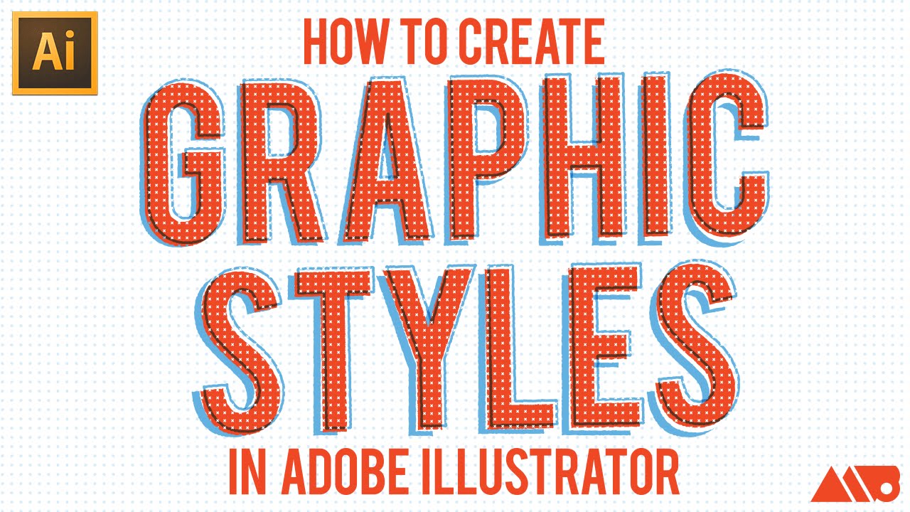 How to Create Graphic Styles inside Adobe Illustrator Tutorial
