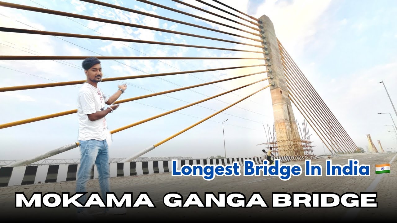 Mokama Six Lane Ganga Bridge Final Look 😍