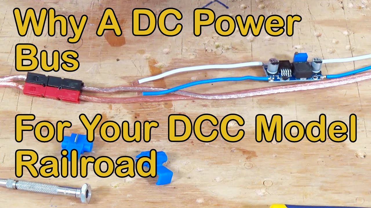 A DC Power Bus For Your DCC Model Railroad (168)
