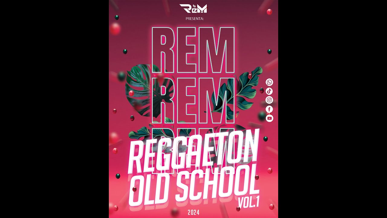 MIX ASECHANDOTE - REGGAETON OLD SCHOOL VOL1 (REM DJ)