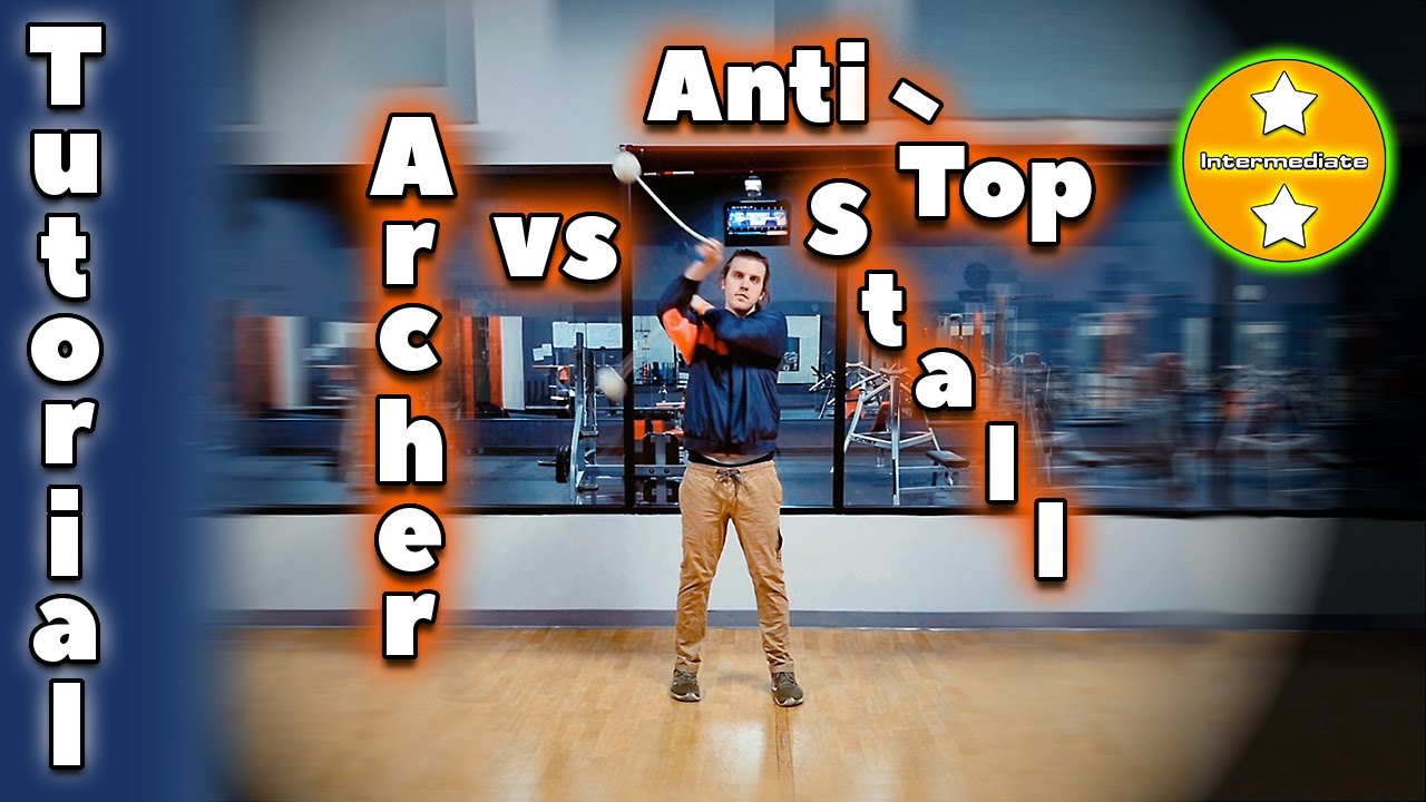 Poi Tutorial: Archer vs Anti Top Stall ft. Conor Kilbane
