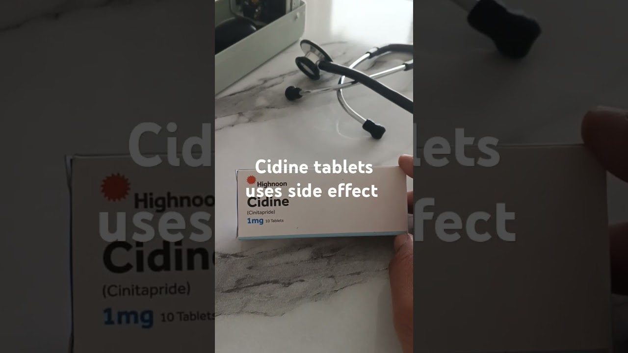 Cidine tablete uses and side effects