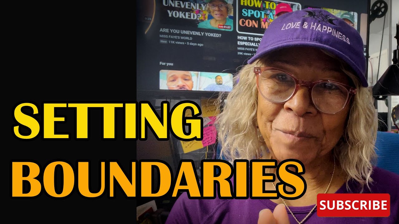 SETTING BOUNDARIES  : Relationship advice