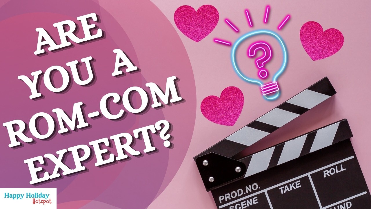 Romantic Comedy Movie Trivia Questions and Answers Quiz Game