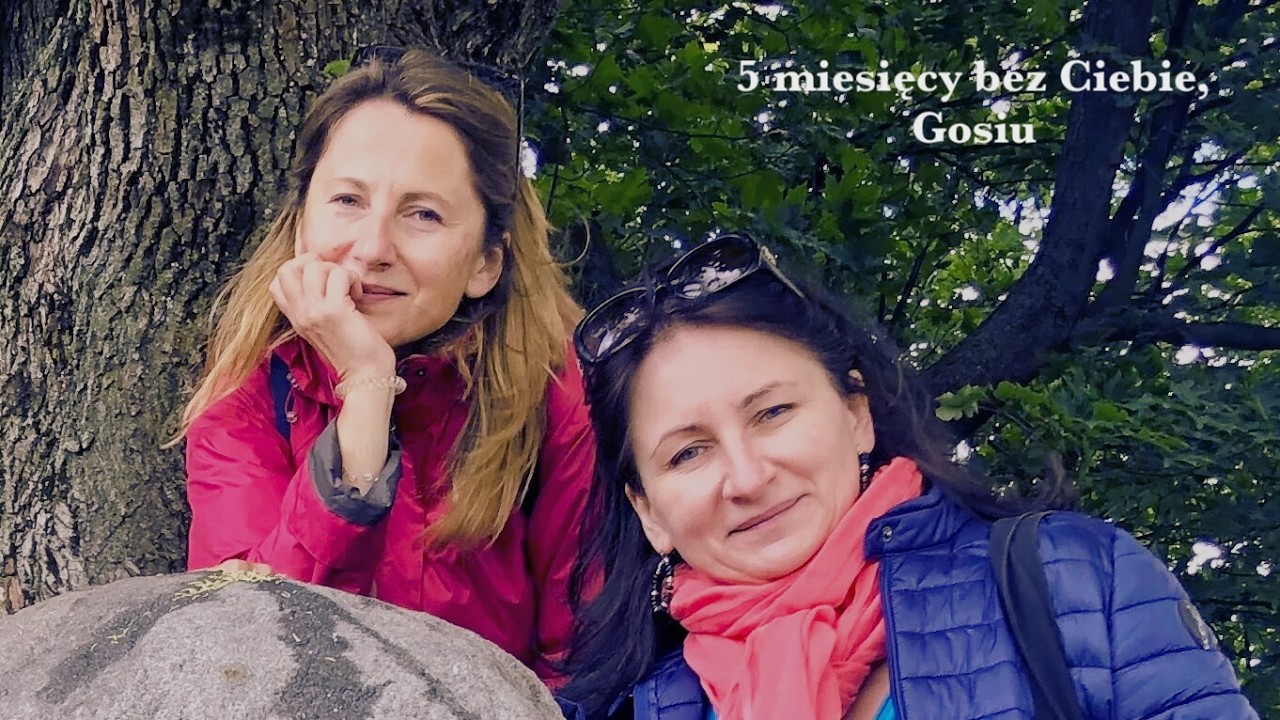5 miesięcy bez Ciebie, Gosiu