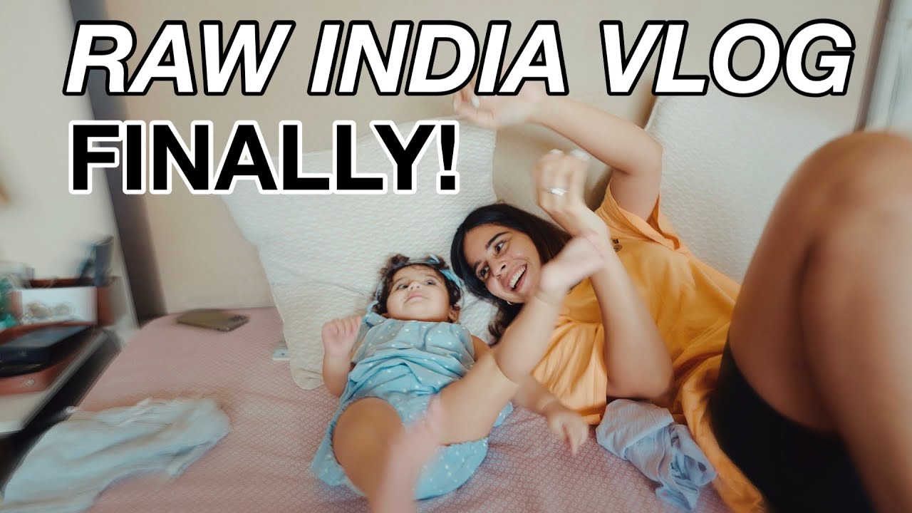 Raw Days In My Life | Family Time | India Vlog | Canada to India 2021