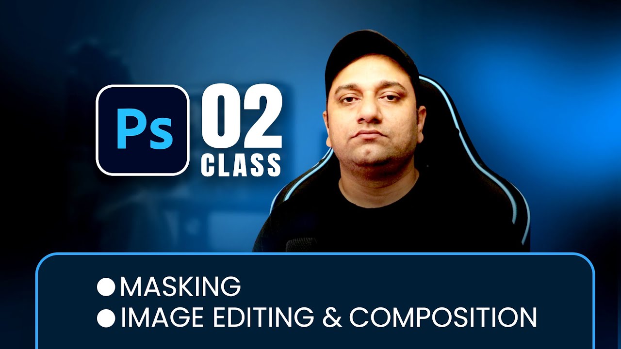 Photoshop LIVE Class-02 | Advance Masking Techniques