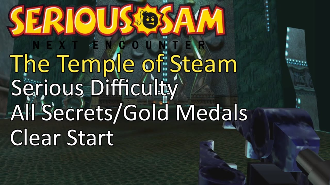 Serious Sam: The Next Encounter | #31 The Temple of Steam - Serious Difficulty