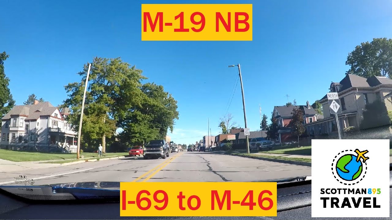 Driving with Scottman895: M-19 NB (I-69 to M-46)