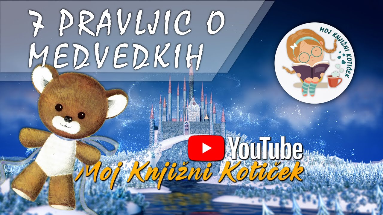 🐻 7 PRAVLJIC O MEDVEDKIH - skupek pravljic za lahko noč