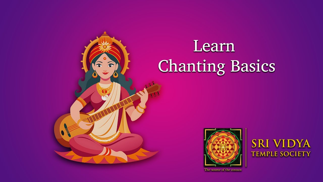 Learn Chanting Basics 2025 Refresher