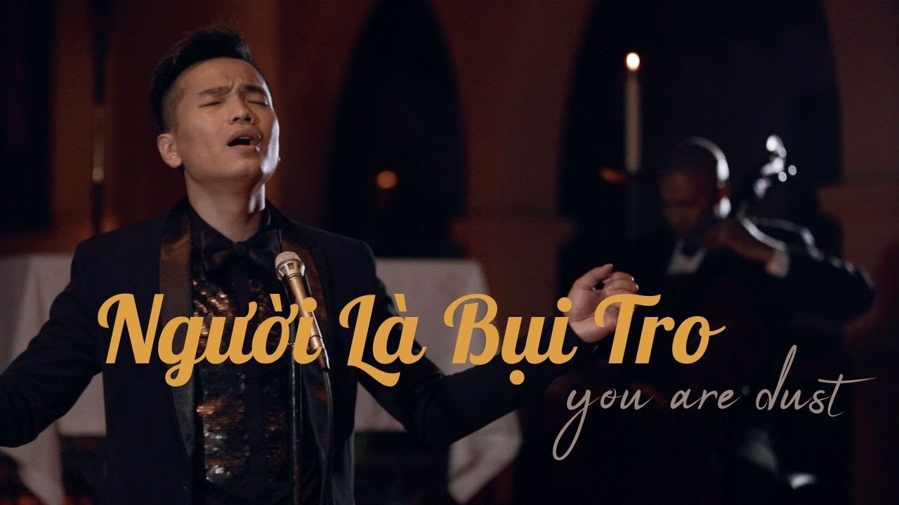 Người Là Bụi Tro (You Are Dust) | Lê Quốc Tuấn (Official MV)