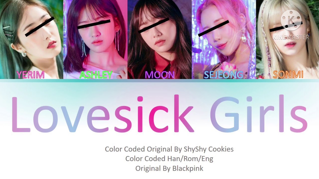 Your girl group 5 members (color coded ) Lovesick girls original by blackpink