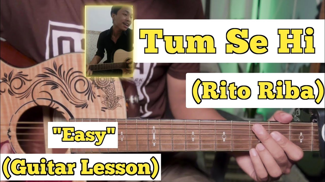 Tum Se Hi - Rito Riba | Guitar Lesson | Easy Chords | (Cover)