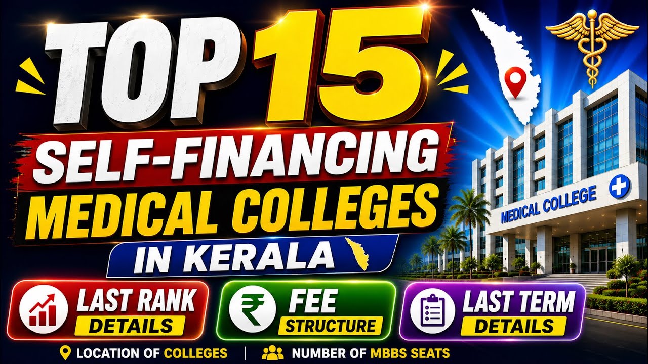 🏥 Top 15 Self-Financing Medical Colleges in Kerala |💰Fees |🪑Seats |📊Last Closing Rank#neet #neet2026