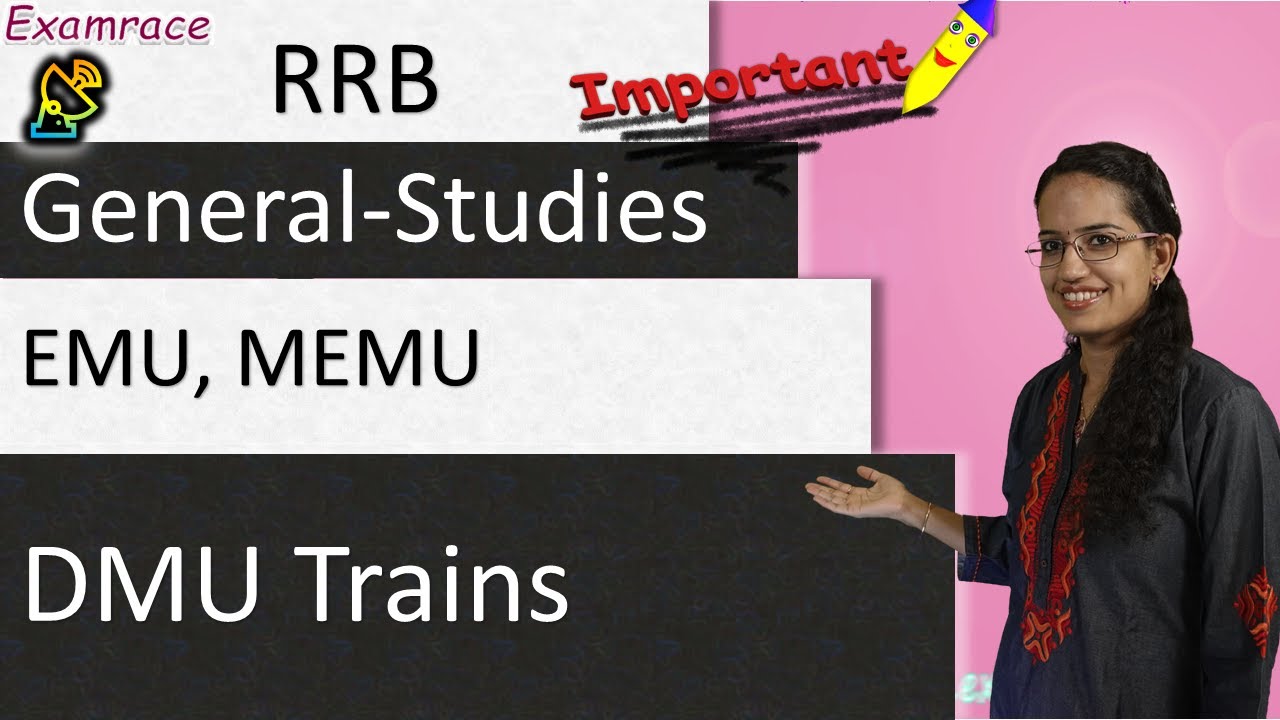 EMU, MEMU and DMU Trains (Important for RRB Exam)