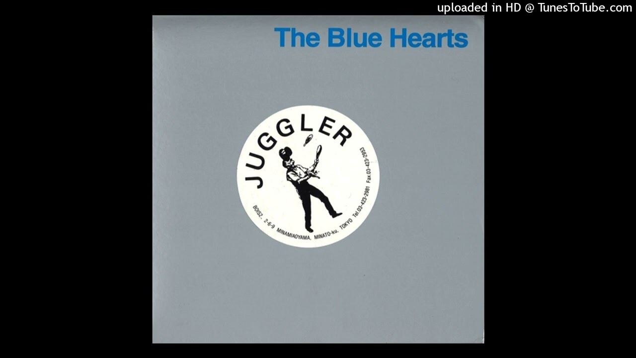 THE BLUE HEARTS - 休日