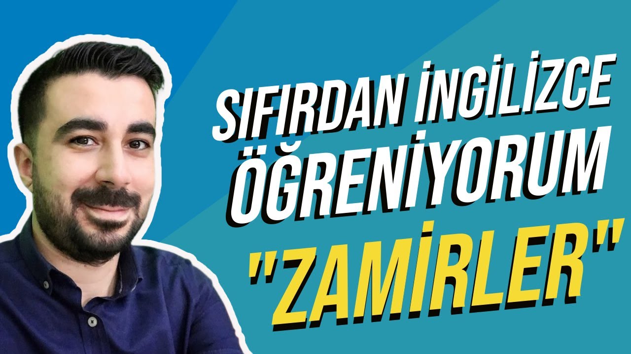 Sıfırdan İngilizce Öğreniyorum :  İngilizce Kişi Zamirleri Konu Anlatımı | Konuşarak Öğren #1