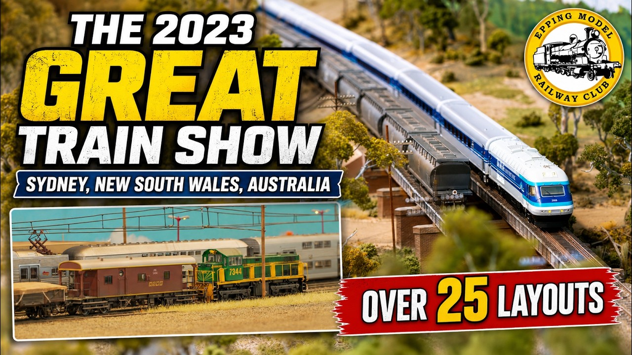 The Great Train Show - Sydney, New South Wales Australia