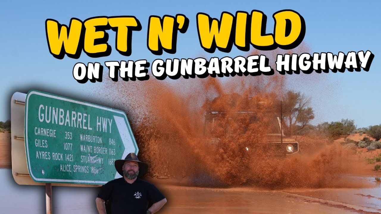 WET AND WILD on the Gunbarrel Highway   |  EPIC OFFROAD ADVENTURES