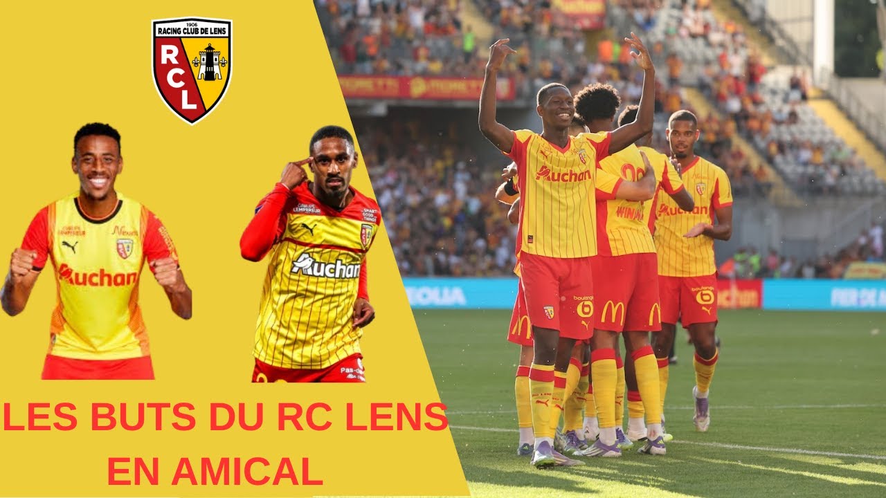 Tous les buts du RC Lens en présaison !