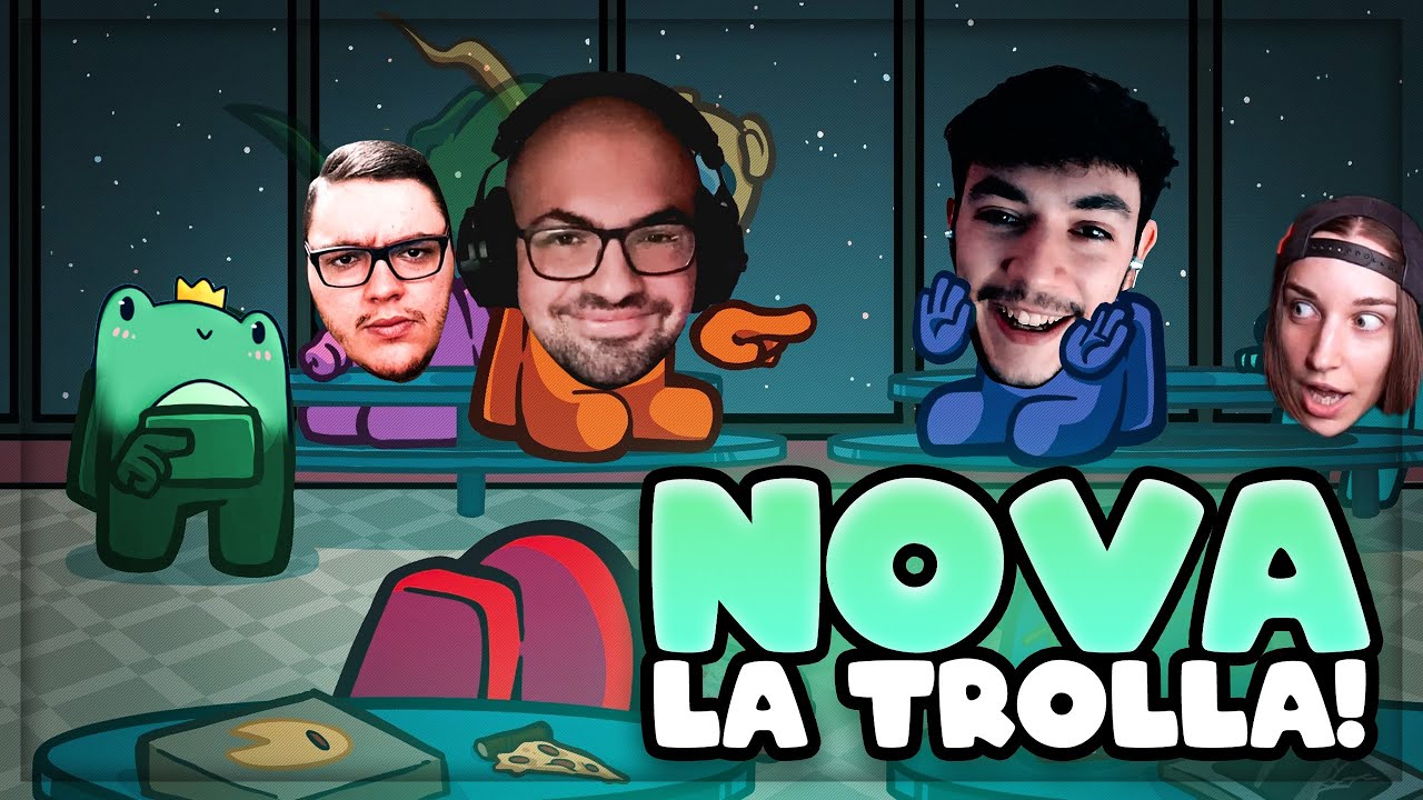 TUTTA COLPA DI NOVA! AMONG US MODDATO w/ @GiankoExtreme @ragesss2143 @vktrj e la GANG