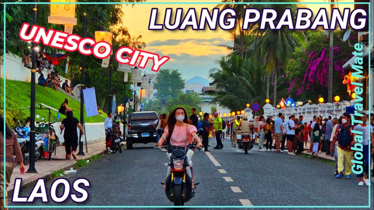 Explore Luang Prabang UNESCO World Heritage City 🇱🇦 Laos