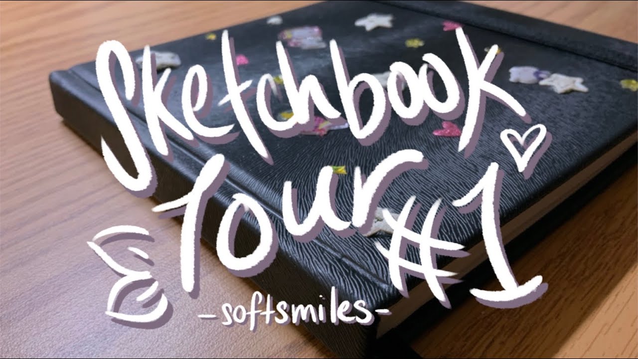 My First Sketchbook Tour!🍵✨(Sketchbook #1)