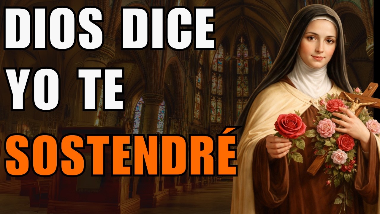 Dios te pide: dame lo que te pesa… Yo te Sostendré | Reflexión Santa Teresa