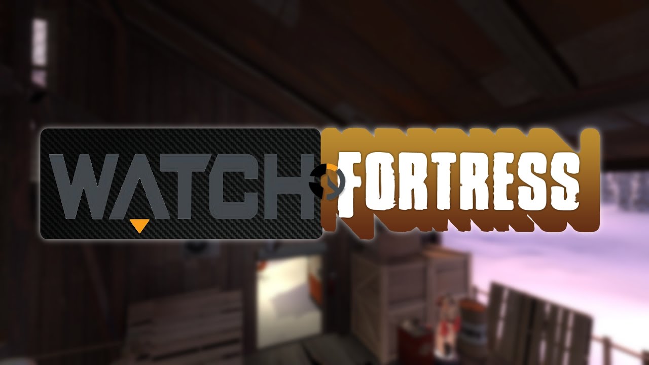 WatchFortress