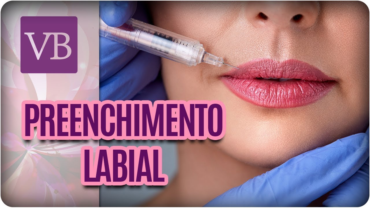 Preenchimento Labial - Você Bonita (28/11/17)