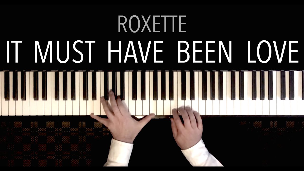 ROXETTE - It Must Have Been Love | Piano Tribute to Marie Fredriksson
