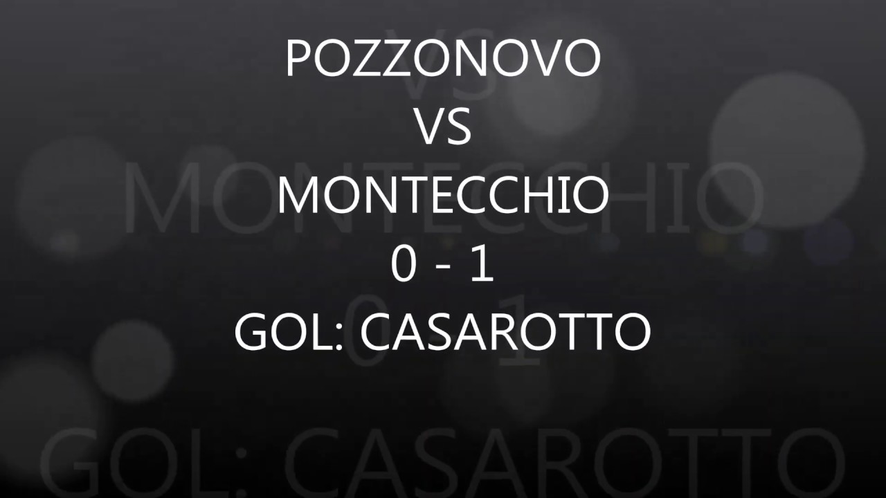 POZZONOVO VS MONTECCHIO MAGGIORE 0-1