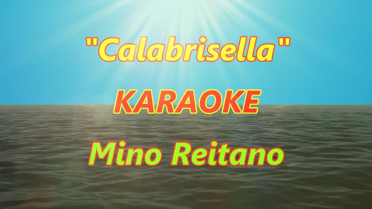Calabrisella-KARAOKE-Mino Reitano🌹🌹🌹🪗🎤🎶🎸🎹🎻💖